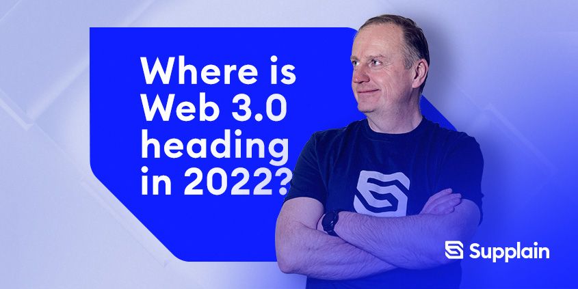 Where is Web 3.0 heading in 2022?