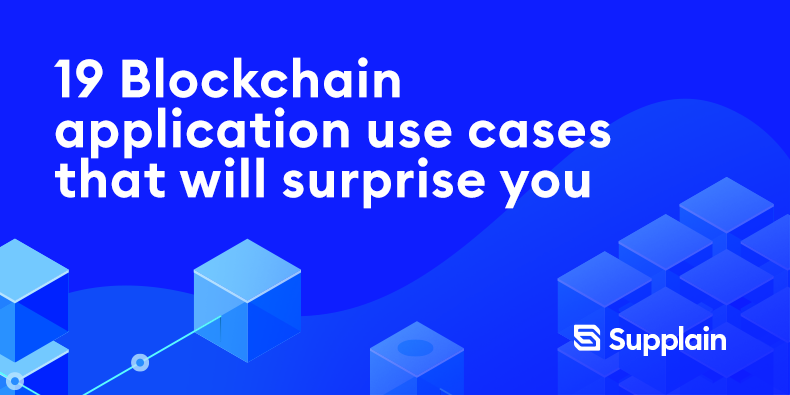 19 Blockchain application use cases that will surprise you